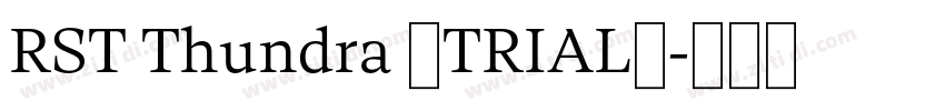 RST Thundra (TRIAL)字体转换